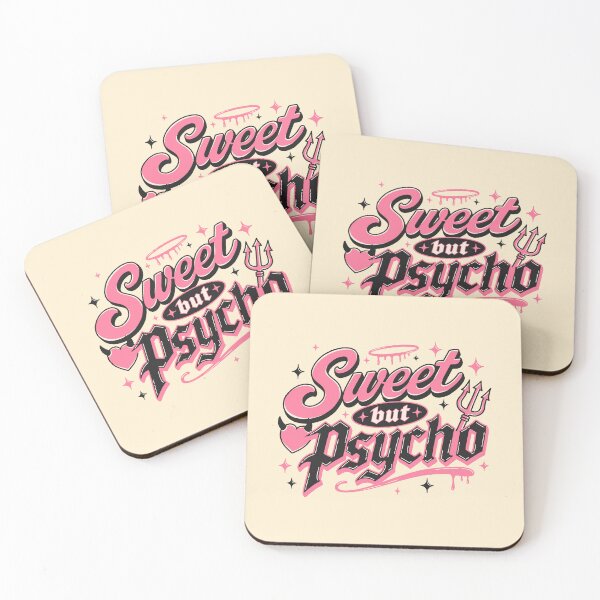 Item preview, Sweet But Psycho designed and sold by TheRightNotes.