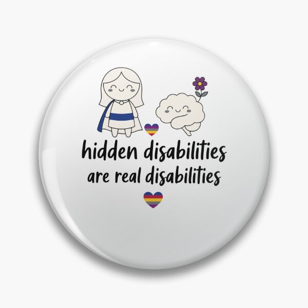 Item preview, Disability Awareness Hidden Disabilities Are Real designed and sold by LuminOrb.