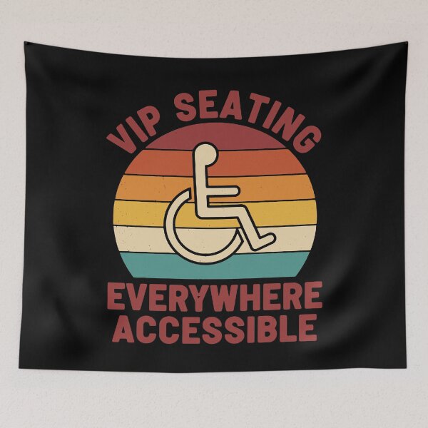 Item preview, Disability Awareness Vip Seating Everywhere designed and sold by LuminOrb.
