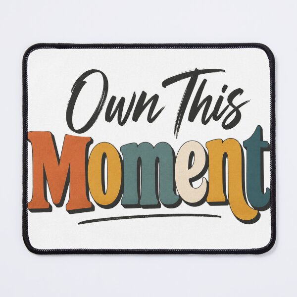 Item preview, Modern Own Your Moment designed and sold by the-dovlat.