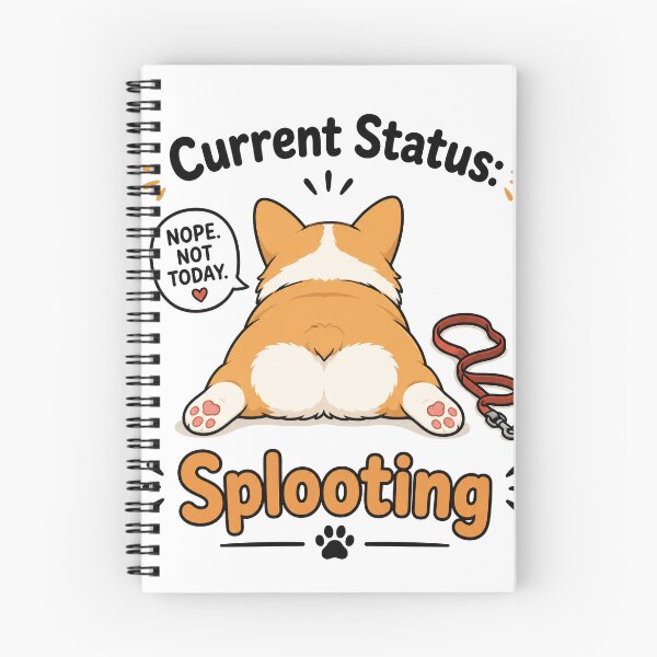 Item preview, Current Status: Splooting Corgi Mood designed and sold by Inspirahawke.