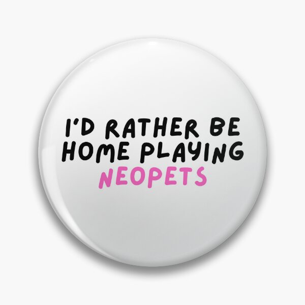 Item preview, I'd Rather Be Home Playing Neopets designed and sold by hazywares.
