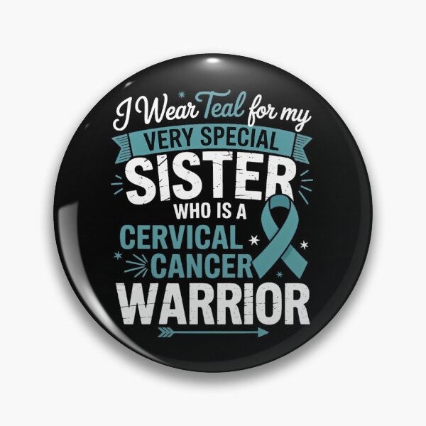 Item preview, Cervical Cancer Awareness I Wear Teal For My Sister designed and sold by SapfireStuArt.