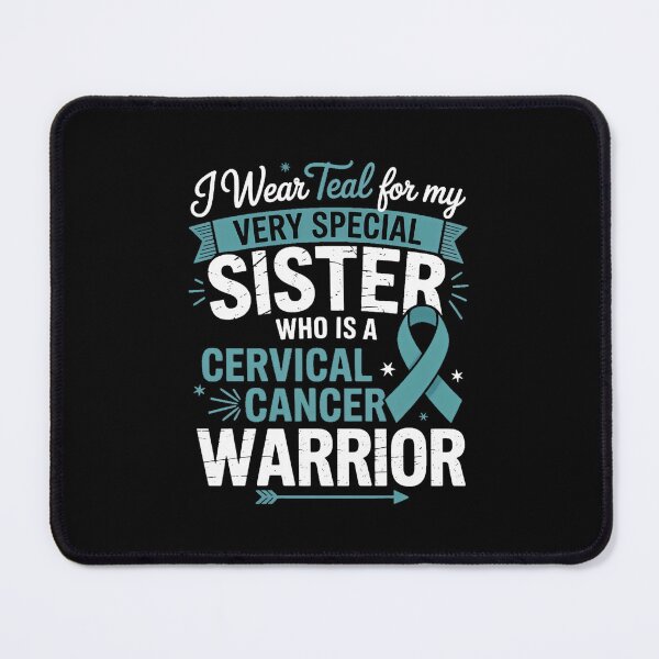 Item preview, Cervical Cancer Awareness I Wear Teal For My Sister designed and sold by SapfireStuArt.