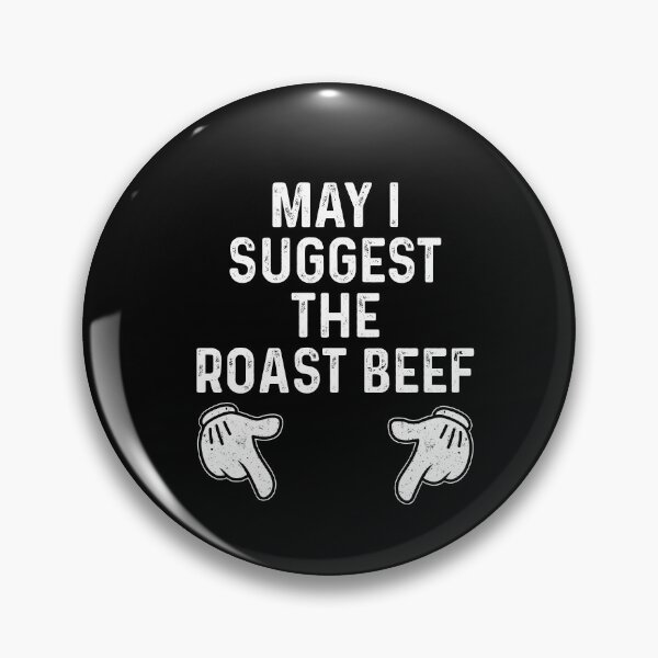 Item preview, May I Suggest The Roast Beef designed and sold by kashiart.