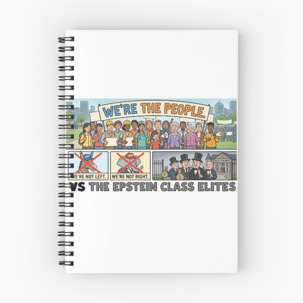 Item preview, WE’RE NOT LEFT.  WE’RE NOT RIGHT.  WE’RE THE PEOPLE  VS THE EPSTEIN CLASS ELITES. designed and sold by AmericaReacts.