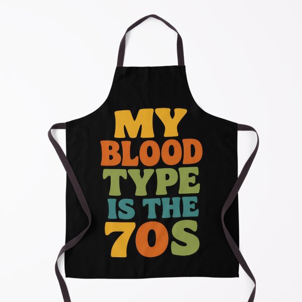 Item preview, My Blood Type Is The 70s Retro Vintage Design designed and sold by TeeTimeTreasure.
