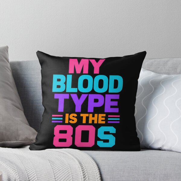 Item preview, My Blood Type Is The 80s Retro Neon Vintage Design designed and sold by TeeTimeTreasure.