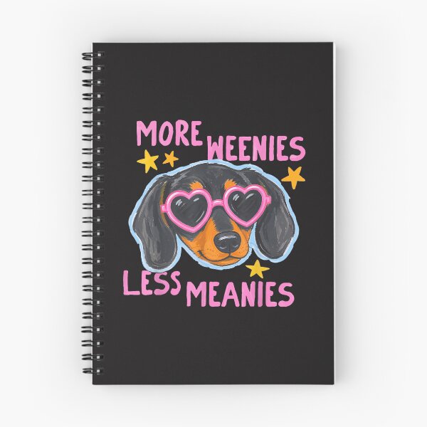 Item preview, Cute Dachshund More Weenies Less Meanies Funny Dog Lover Design designed and sold by kiralynstration.