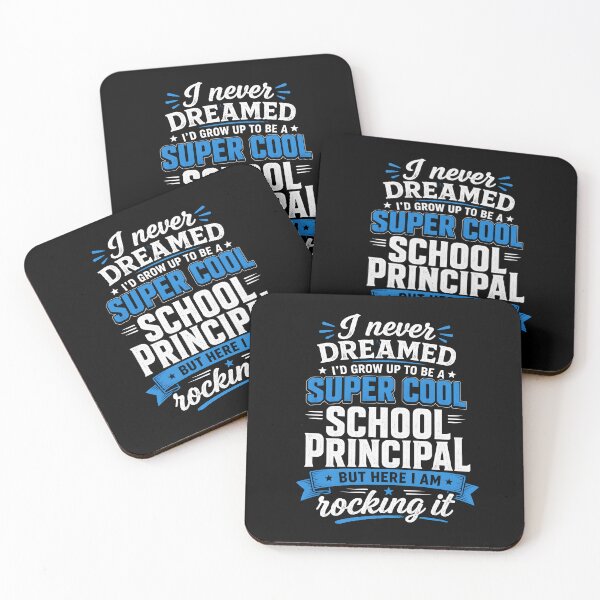 Item preview, I never dreamed I'd grow up to be a super cool school principal but here I am rocking it designed and sold by zoes-ink.