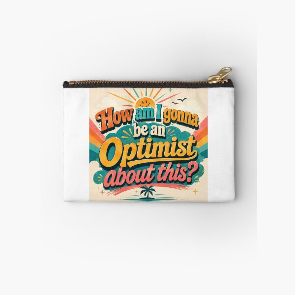 Item preview, Be an Optimist designed and sold by fadeinkstudio.