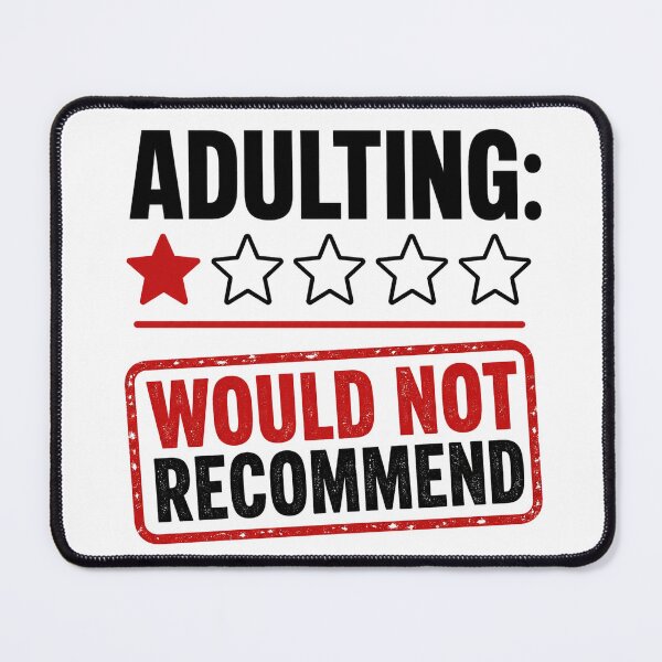 Item preview, Adulting Would Not Recommend - Funny 1 Star Review Tee designed and sold by lexiangelus93.