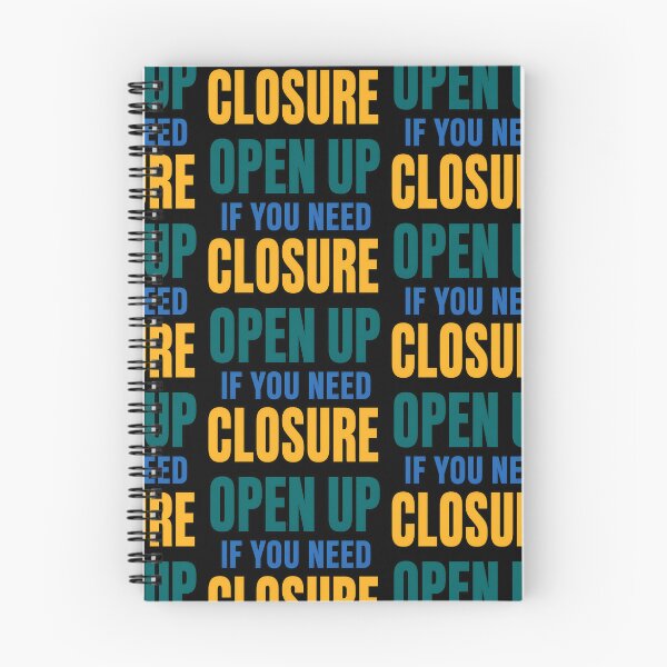 Item preview, Open Up If You Need Closure Funny Relationship Quote Design designed and sold by TeeTimeTreasure.