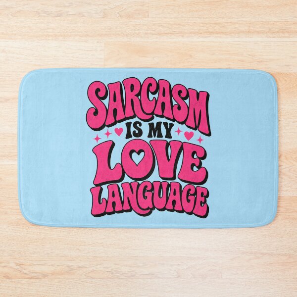 Item preview, Sarcasm Is My Love Language - Funny Retro Sarcastic Tee designed and sold by lexiangelus93.