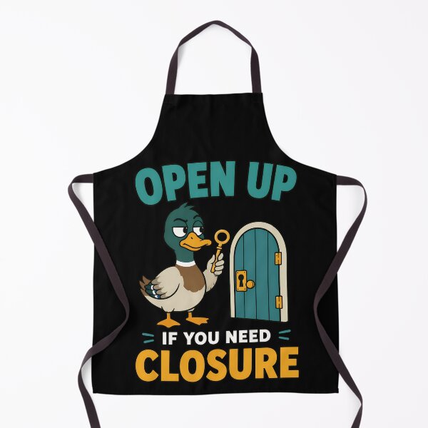 Item preview, Open Up If You Need Closure Funny Duck Pun Design designed and sold by TeeTimeTreasure.