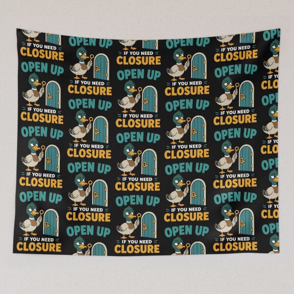 Item preview, Open Up If You Need Closure Funny Duck Pun Design designed and sold by TeeTimeTreasure.