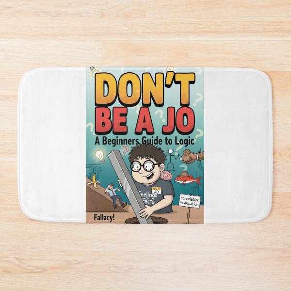 Item preview, Don't Be a Jo! Funny Logical Fallacies & Critical Thinking Guide designed and sold by AmericaReacts.