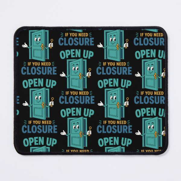 Item preview, Open Up If You Need Closure Funny Door Pun Design designed and sold by TeeTimeTreasure.