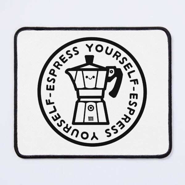 Item preview, Espress Yourself designed and sold by DocHackenbush.