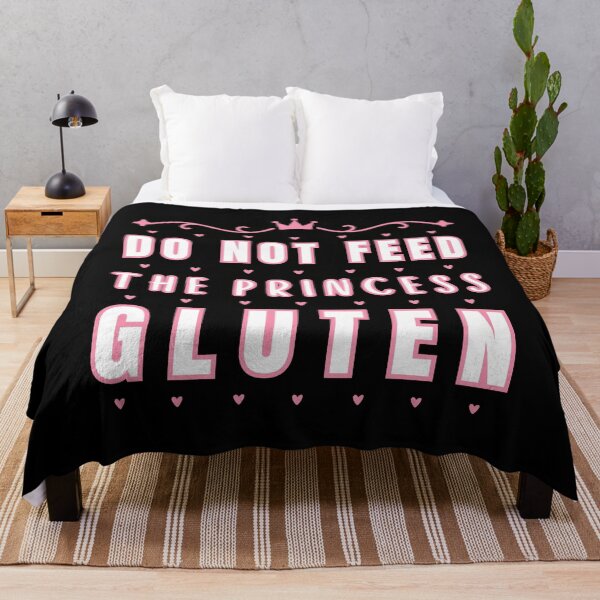 Item preview, Do Not Feed The Princess Gluten designed and sold by OreliaSun.