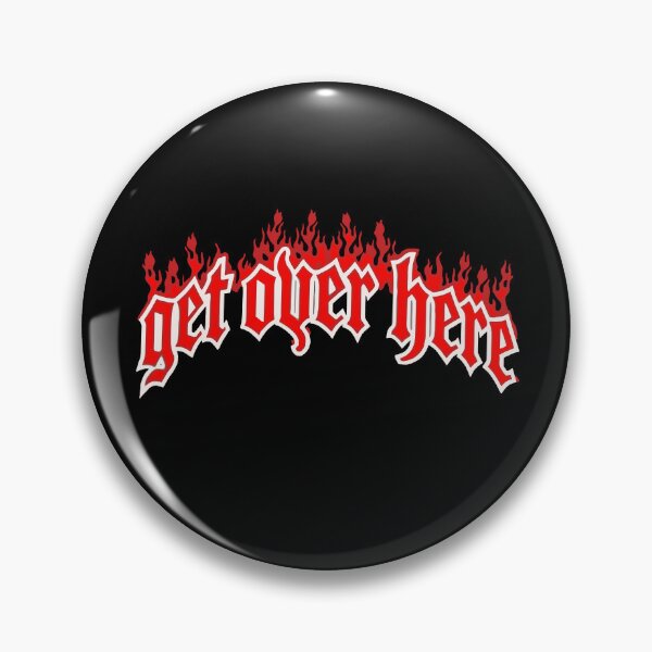 Item preview, Get Over Here designed and sold by deathanarchy.