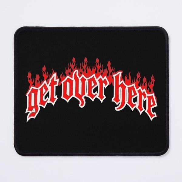 Item preview, Get Over Here designed and sold by deathanarchy.