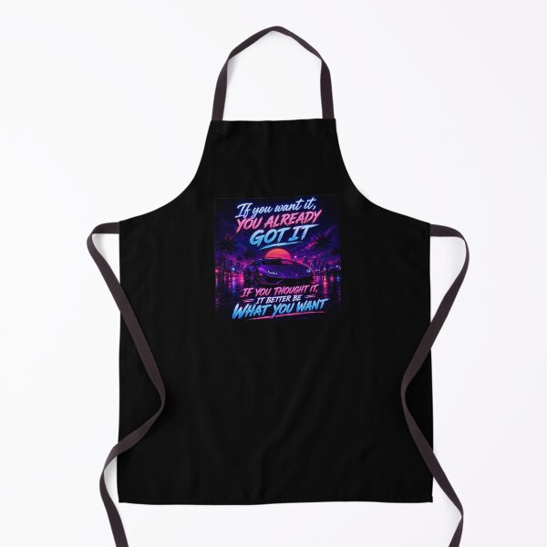 Item preview, If you want it you got it designed and sold by fadeinkstudio.