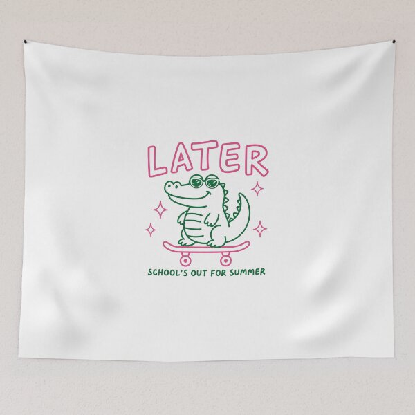 Item preview, Later Gator School's Out for Summer Last Day of School designed and sold by OndaLifeCo.