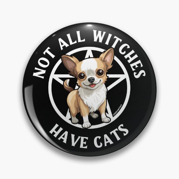 Item preview, Not All Witches Have Cats Chihuahua Lover Cheeky Witch® designed and sold by cheekywitch.