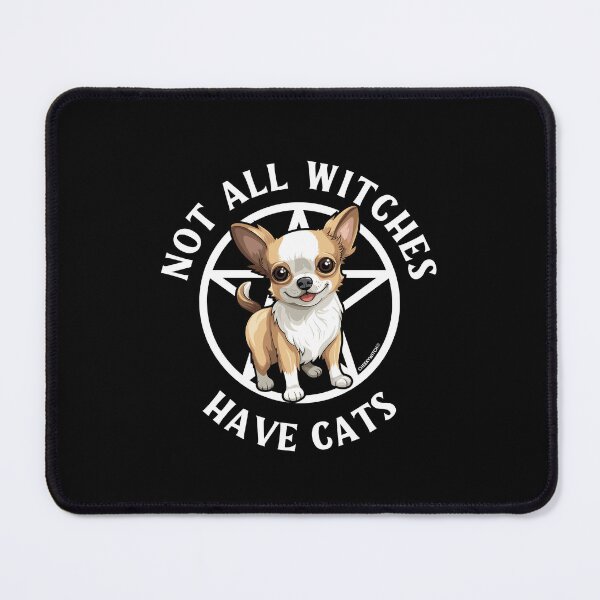 Item preview, Not All Witches Have Cats Chihuahua Lover Cheeky Witch® designed and sold by cheekywitch.