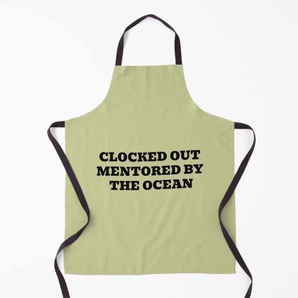 Item preview, CLOCKED OUT MENTORED BY THE OCEAN designed and sold by WakeNBake-Tees.