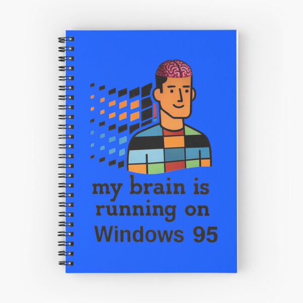 Item preview, My brain is running on windows 95 designed and sold by unionpride.