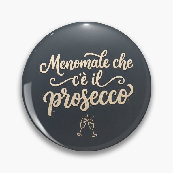 Item preview, Menomale che c'è il prosecco  designed and sold by Wear your MEME.