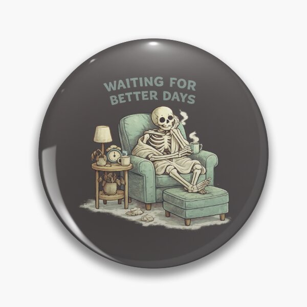Item preview, Waiting For Better Days designed and sold by Aimetoi.