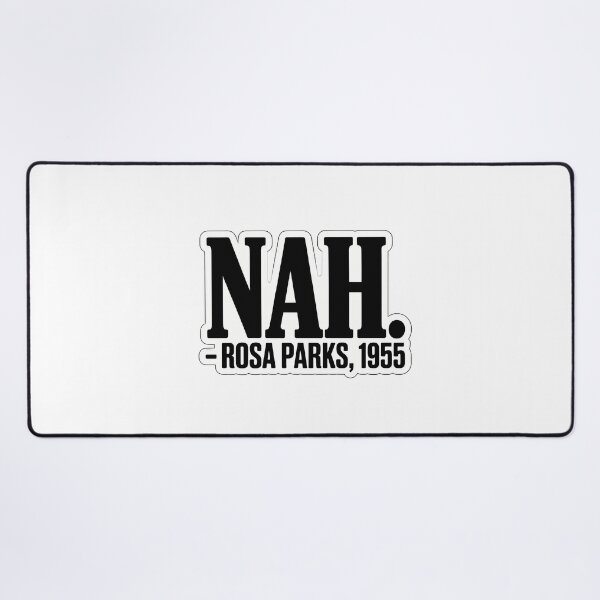 Item preview, Nah. - Rosa Parks 1955 designed and sold by NiftyWrx.