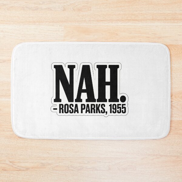 Item preview, Nah. - Rosa Parks 1955 designed and sold by NiftyWrx.