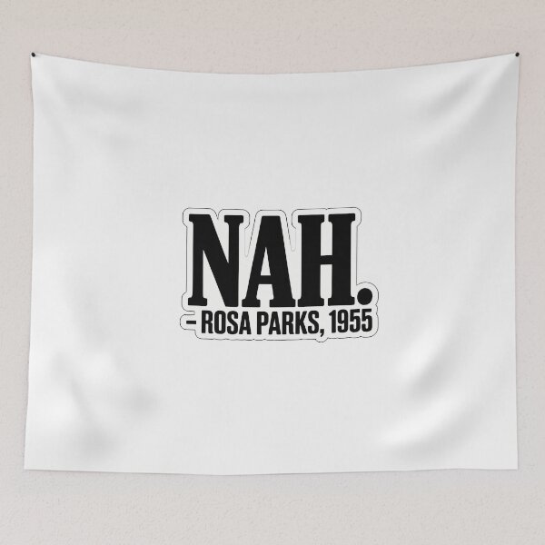 Item preview, Nah. - Rosa Parks 1955 designed and sold by NiftyWrx.