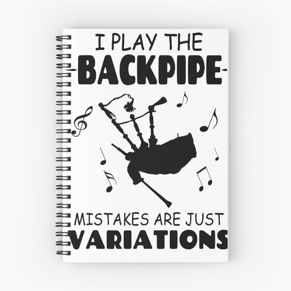 Item preview, I Play The Backpipe Mistakes Are Just Variations designed and sold by Tillscreativ.