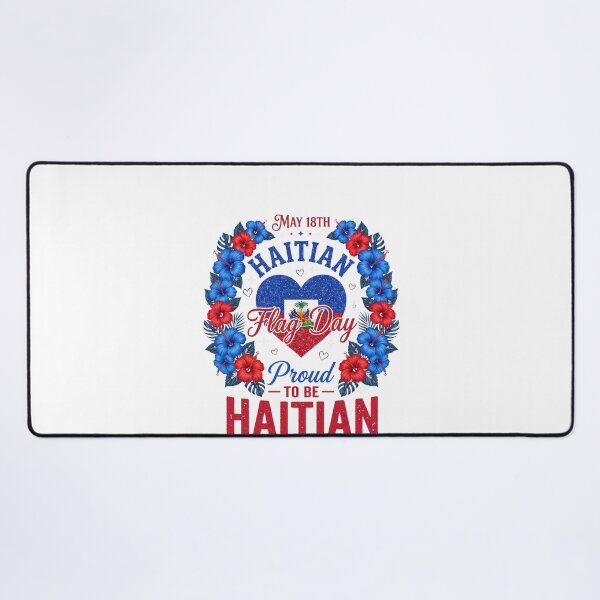 Item preview, May 18th Haitian Flag Day Proud To Be Haitian Haiti Heritage Pride designed and sold by SofenArt.
