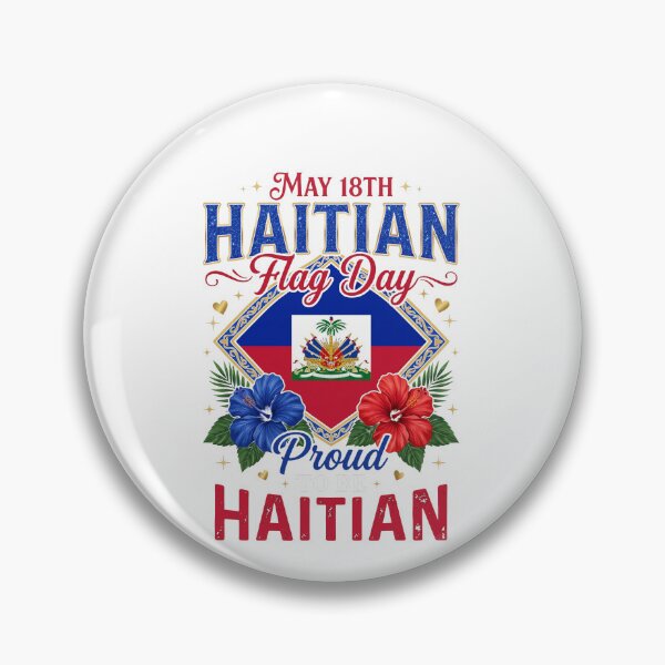 Item preview, May 18th Haitian Flag Day Proud To Be Haitian Heritage Celebration designed and sold by SofenArt.