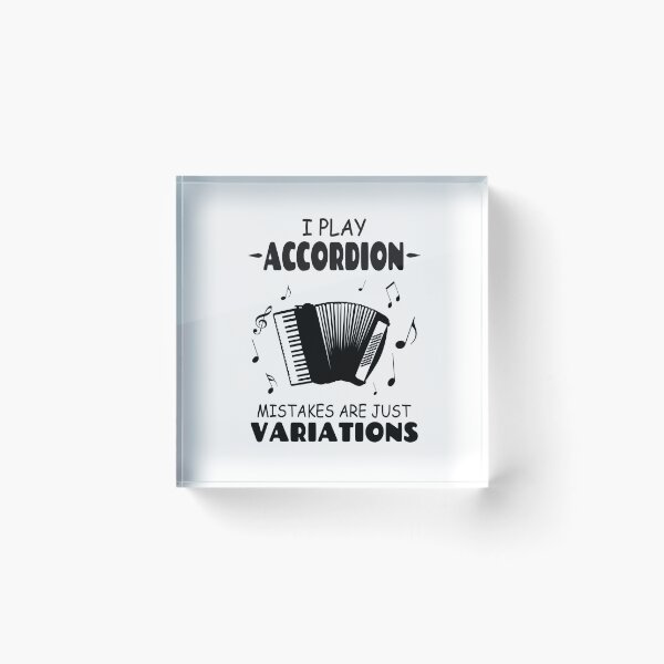 Item preview, I Play Accordion Mistakes Are Just Variations designed and sold by Tillscreativ.