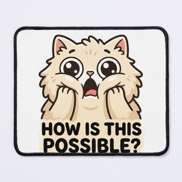Item preview, How Is This Possible Shocked Fluffy Cat Sticker designed and sold by CrystalMineArts.