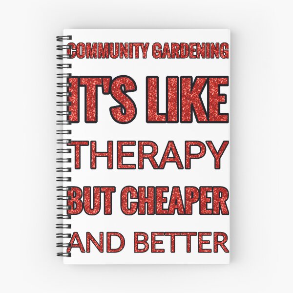 Item preview, Community Gardening It'S Like Therapy But Cheaper And Better Red Rhinestone designed and sold by TheIconSmith.