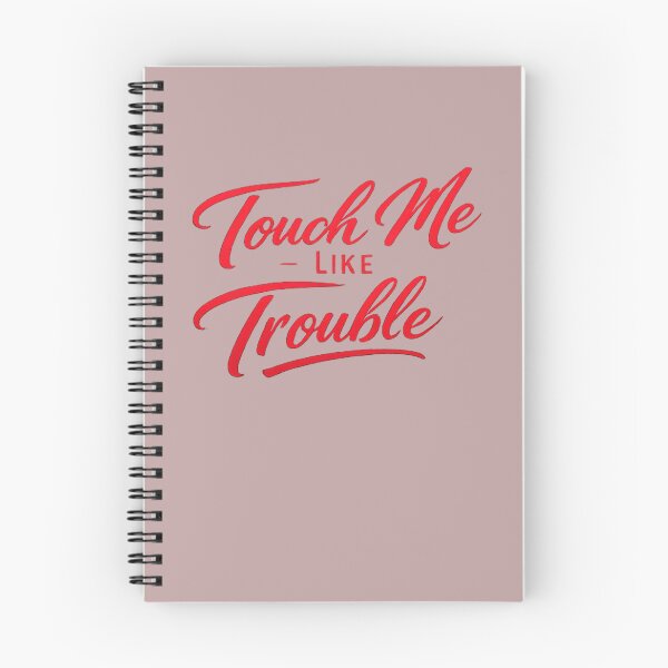Item preview, Touch Me Like Trouble Flirty Coquette Quote Aesthetic designed and sold by PMDesignStudio.