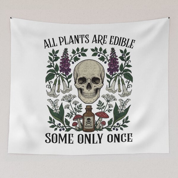 Item preview, All Plants Are Edible Gothic Botanical Poison Garden designed and sold by FreshVibe Prints.