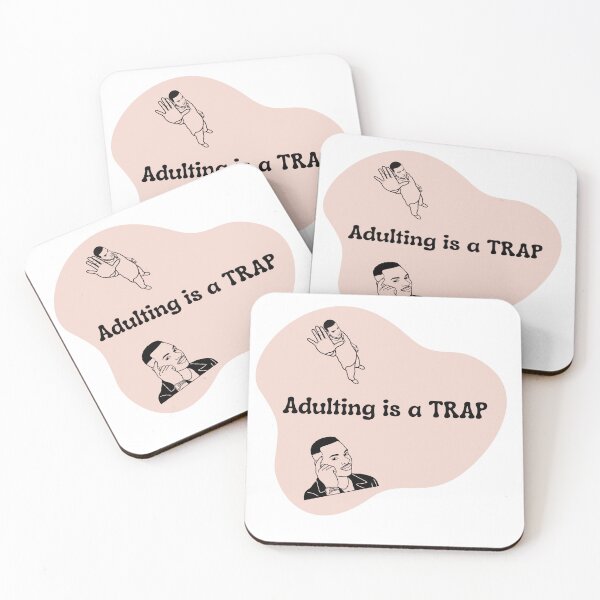 Item preview, Adulting Is a Trap | Funny Relatable Life Quote Design designed and sold by Pandey14.