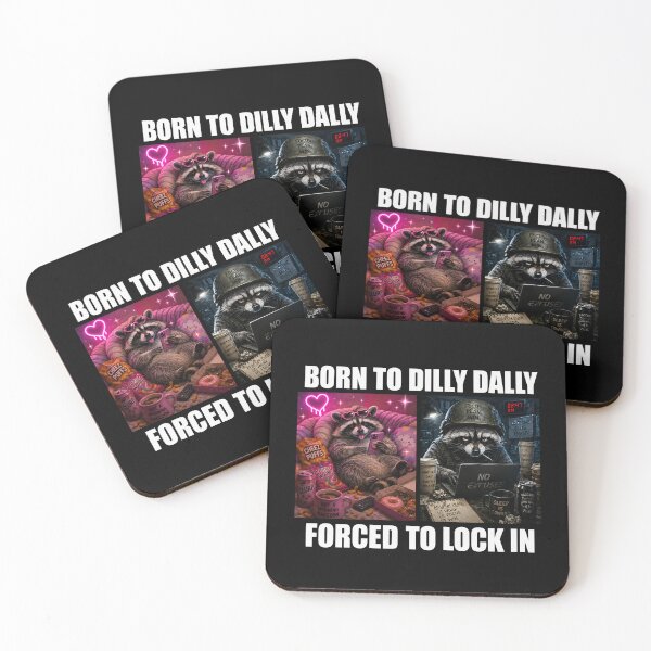 Item preview, Born To Dilly Dally Forced To Lock In Meme designed and sold by LunaMagicStudio.