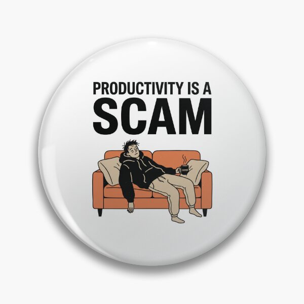 Item preview, Productivity is a Scam designed and sold by khalidnasr.