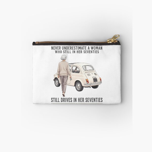 Item preview, Never Underestimate A Woman Who Still Drives In Her Seventies - Funny 70th birthday  designed and sold by CutOutIdols.