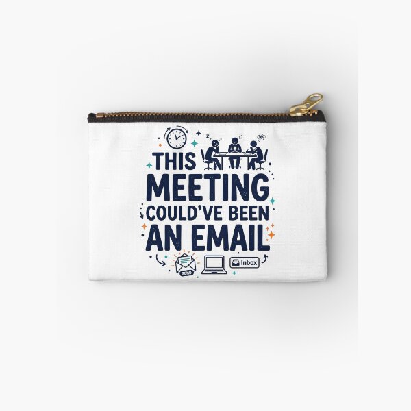 Item preview, This Meeting Could’ve Been an Email designed and sold by khalidnasr.